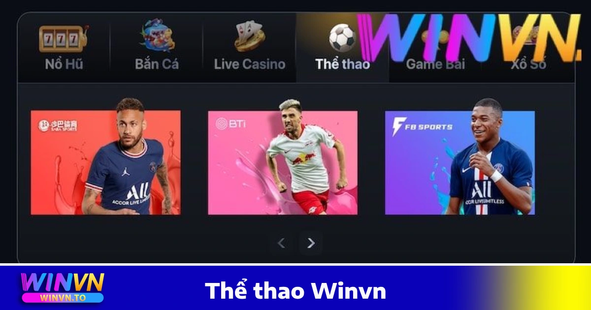 trang chủ 34 Cược thể thao siêu thú vị tại nhà cái winvn mang đến những trận cầu nảy lửa.