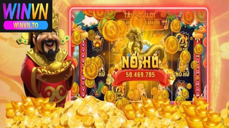 Nổ Hũ Thần Tài Winvn Ưu Đãi Cực Đã 2025 2 Nổ hũ Thần tài Winvn, game chơi hấp dẫn số 1